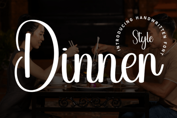 Dinner: A Font That Makes Your Content Feel Warm and Inviting