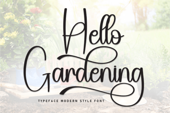 Hello Gardening Font: An Elegant Script for Creative Branding