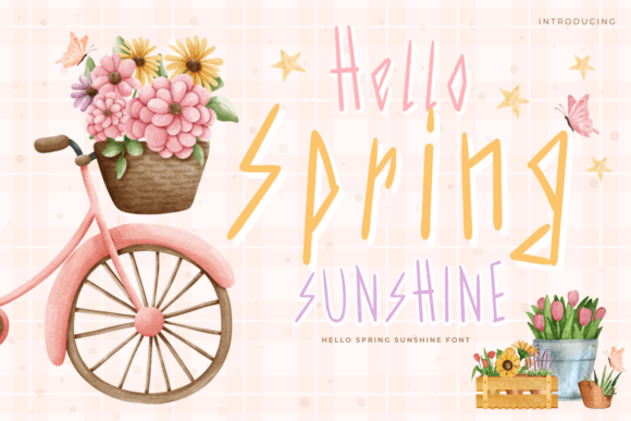 Hello Spring Sunshine: The Warm, Handwritten Font for Better Campaigns