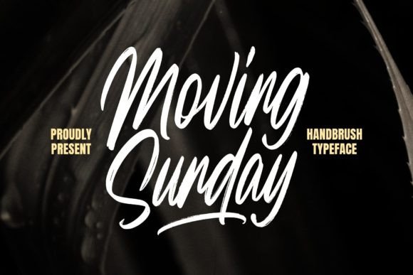 Moving Sunday: A Handbrush Script Font for Handmade Designs