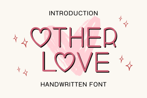 Other Love: A Distinctive Handwritten Font for the Modern Designer