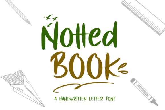 The Notted Book Font in Real Campaigns